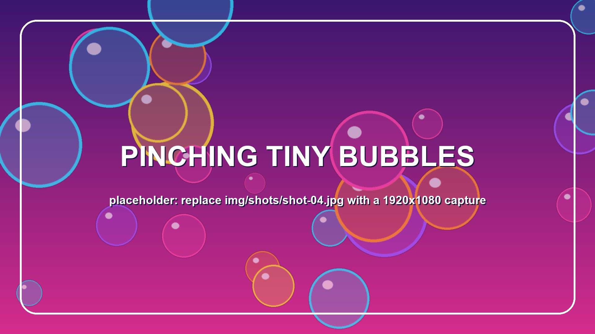 Pinching a tiny bubble